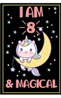 I am 8 & Magical: Cute Unicorn Moon and Stars