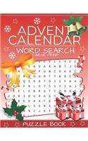 Advent Calendar Word Search: Puzzle Book Large Print - 24 Christmas Puzzles & Xmas Activity Games - Holiday Countdown