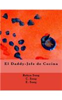 Daddy-Jefe de Cocina