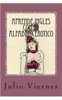 Aprende Ingles con el Alfabeto Erotico