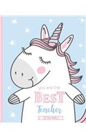 You are the best teacher in the world