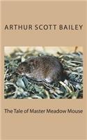 The Tale of Master Meadow Mouse