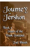 Journey to Jershon: Scars of the Dark Sorcerer