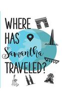 Where Has Samantha Traveled?