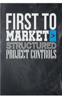 First To Market > Structured Project Controls: Chalkboard, White Design, Blank College Ruled Line Paper Journal Notebook for Project Managers and Their Families. (Agile and Scrum 6 x 9 inch Compo