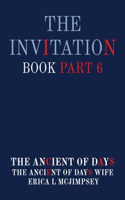 The Invitation Book Part 6