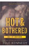 Hot & Bothered