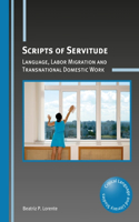 Scripts of Servitude: Language, Labor Migration and Transnational Domestic Work