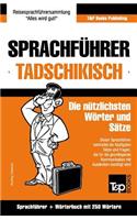Sprachführer Deutsch-Tadschikisch und Mini-Wörterbuch mit 250 Wörtern: (268 German Collection)