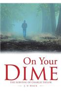 On Your Dime