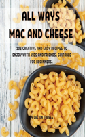 All Ways Mac and ChЕЕsЕ