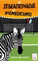 Zebracronache di Memedesimo