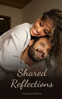 Shared Reflections