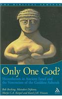 Only One God?