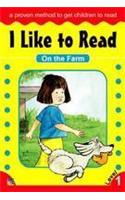 I Like To Read On The Farm