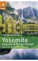 The Rough Guide to Yosemite, Sequoia & Kings Canyon