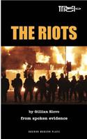 The Riots