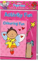 Colour and Activity Fun Pack: Fairies