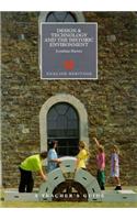 A Teacher's Guide to Design and Technology and the Historic Environment