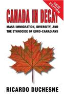Canada In Decay