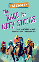 Race for City Status