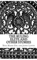 Ruling Elite and Other Stories