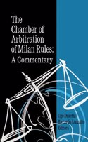 The Chamber of Arbitration of Milan Rules