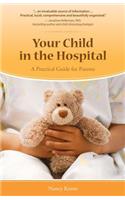 Your Child in the Hospital