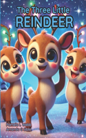 Three Little Reindeer