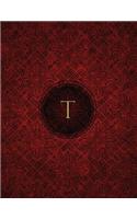 Monogram "T" Blank Sketchbook: Sketch Pad Notebook(20 Monogram Crimson 150 Sketch)