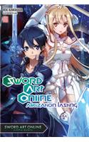 Sword Art Online 18 (light novel): Alicization Lasting Volume 18(Sword Art Online)