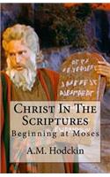 Christ In The Scriptures