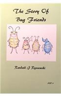 Story Of Bug Friends