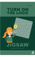 Turn on the Logic Jigsaw 200 Normal Puzzles 9x9 (Volume 5)