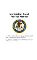 Immigration Court Practice Manual: El Tribunal de Inmigración