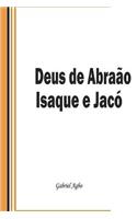 Deus de Abraão, Isaque e Jacó