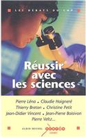 Reussir Avec Les Sciences. Les Debats Du Cnp
