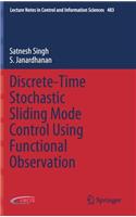 Discrete-Time Stochastic Sliding Mode Control Using Functional Observation