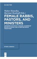Female Rabbis, Pastors, and Ministers