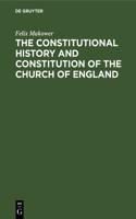 Constitutional History and Constitution of the Church of England