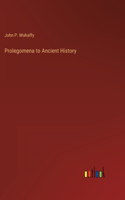 Prolegomena to Ancient History