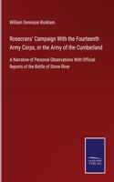 Rosecrans' Campaign With the Fourteenth Army Corps, or the Army of the Cumberland