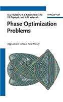 Phase Optimization Problems