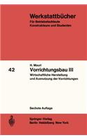 Vorrichtungsbau III