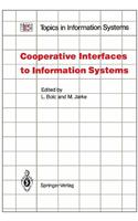 Cooperative Interfaces to Information Systems