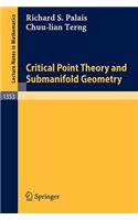 Critical Point Theory and Submanifold Geometry