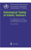 Histological Typing of Kidney Tumours