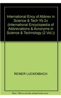International Ency of Abbrev in Science & Tech Yb 2v