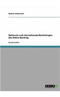 Nationale und internationale Rechtsfragen des Online-Banking