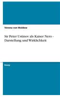 Sir Peter Ustinov als Kaiser Nero - Darstellung und Wirklichkeit